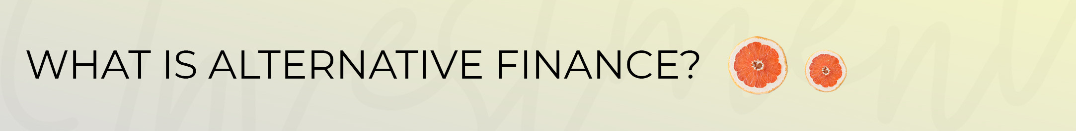 What is Alternative Finance?